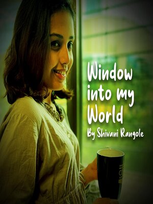 cover image of Window into My World